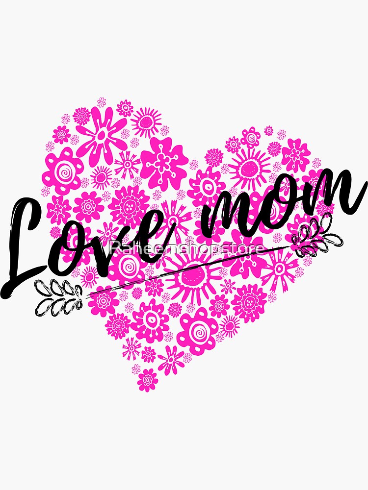 Love Mom Svg Mother Day Svg Mom Svg Happy Mother Day Svg Mother Day