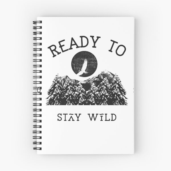 Item preview, Ready to Stay Wild designed and sold by Poly-Sci-Store.