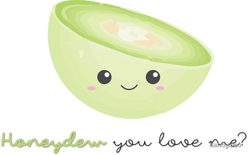 "Fruit Puns Honeydew you love me" Stickers by sandywoo Redbubble
