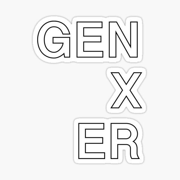 Artikel-Vorschau von GEN X ER, designt und verkauft von GenXology.