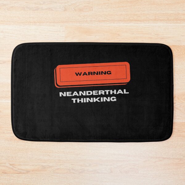 Item preview, Warning Neanderthal Thinking designed and sold by Destine99.