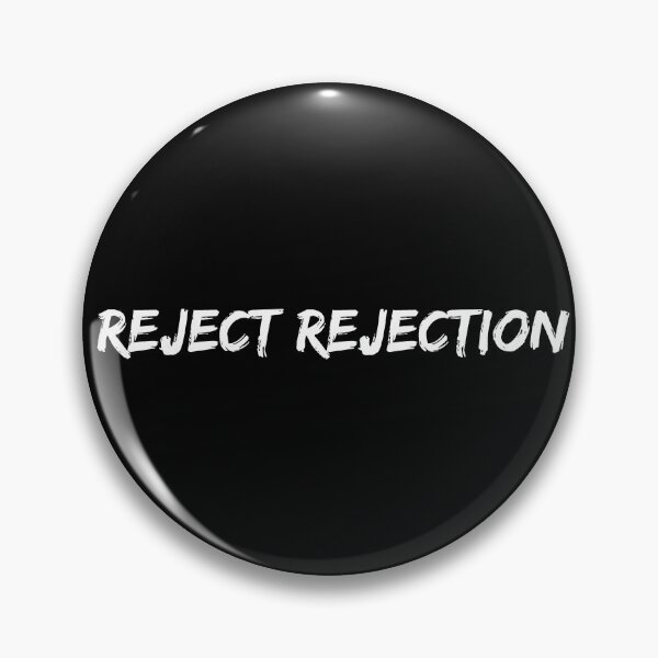 Item preview, Reject rejection (White text) designed and sold by AlexiaArts.