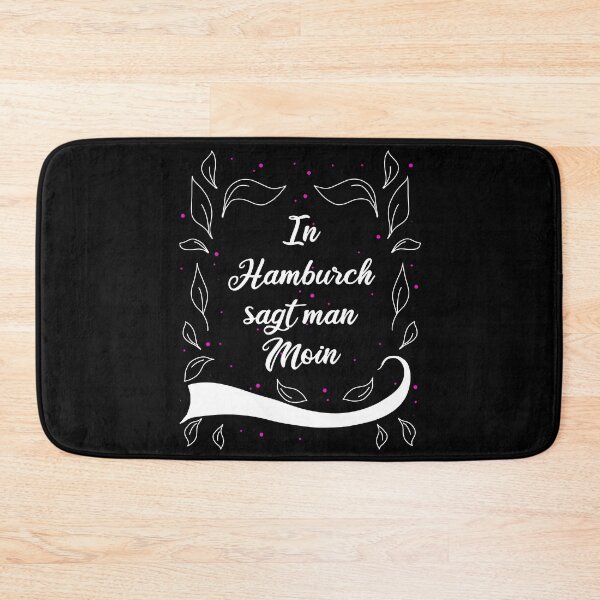 Item preview, In Hamburch They Say Moin Hamburg Saying designed and sold by AOCreativeProd.