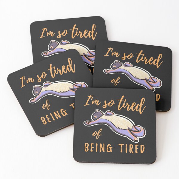 Item preview, I'M SO TIRED OF BEING TIRED CAT DESIGN designed and sold by Surreptica.