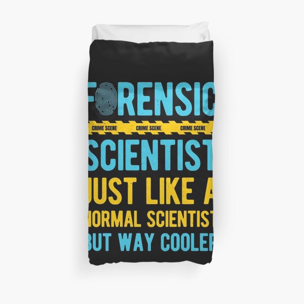 Funny Forensic Science Duvet Cover