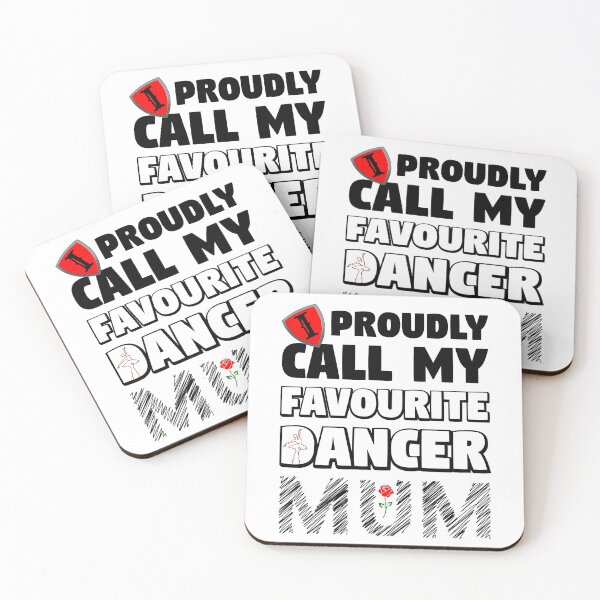 Item preview, I PROUDLY CALL MY FAVOURITE DANCER MUM white - MOTHER'S DAY UK designed and sold by KoolDsignsDANCE.