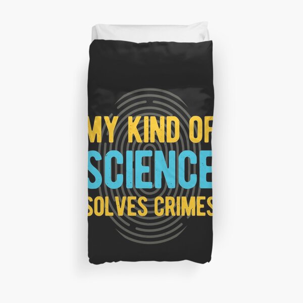 Funny Forensic Science Duvet Cover
