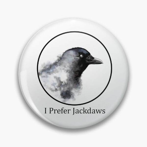Item preview, I Prefer Jackdaws designed and sold by SunnyMike.