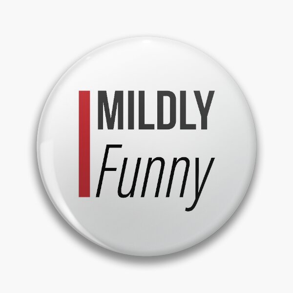 Item preview, Mildly funny designed and sold by Kirovair.