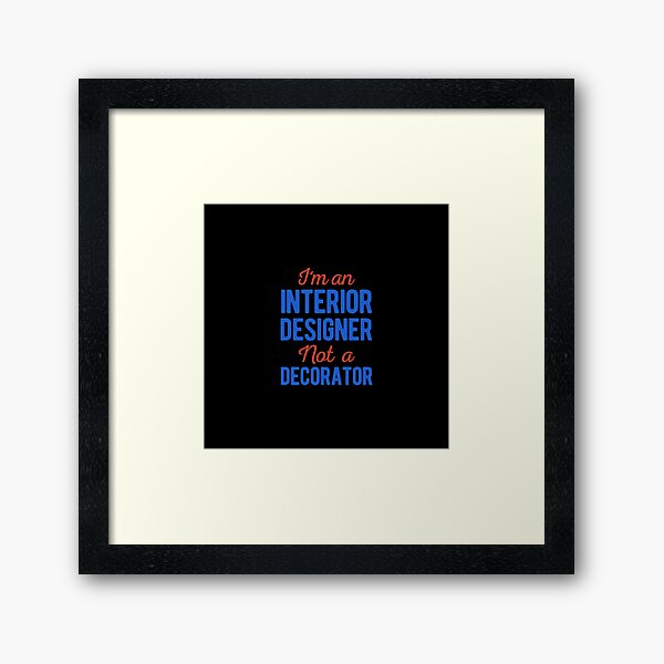 Item preview, Funny Interior Designer designed and sold by artworkbyrihen.