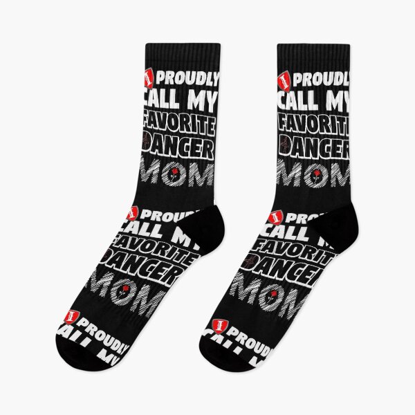 Item preview, I PROUDLY CALL MY FAVORITE DANCER MOM black - MOTHER'S DAY US designed and sold by KoolDsignsDANCE.