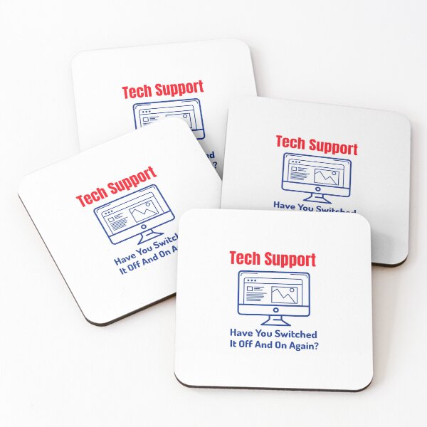 Item preview, Tech Support - Have You Switched It Off And On Again designed and sold by FranksDesigns.