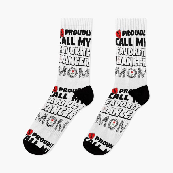 Item preview, I PROUDLY CALL MY FAVORITE DANCER MOM white - MOTHER'S DAY US designed and sold by KoolDsignsDANCE.