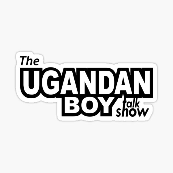 The Ugandan Boy Talk Show W/L Sticker