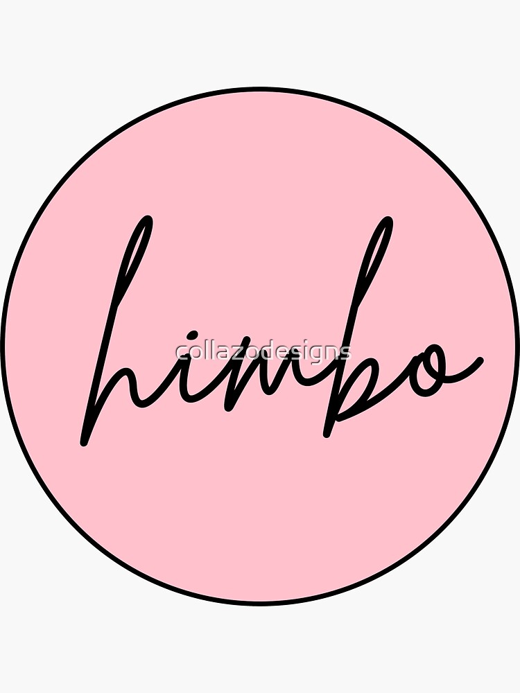 Himbo Sticker By Collazodesigns Redbubble