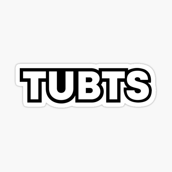 TUBTS Sticker