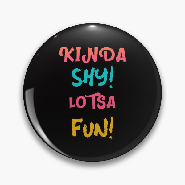 Item preview, Kinda Shy!  Lotsa Fun! designed and sold by Rell1970.