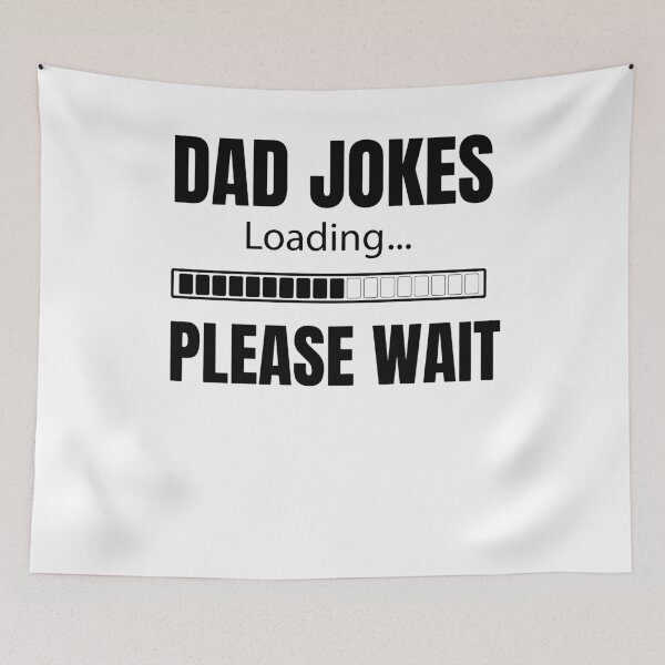 Item preview, Dad jokes loading Please wait father's day funny gift designed and sold by oussama dif.