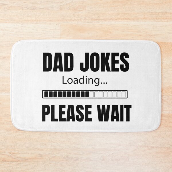 Item preview, Dad jokes loading Please wait father's day funny gift designed and sold by oussama dif.