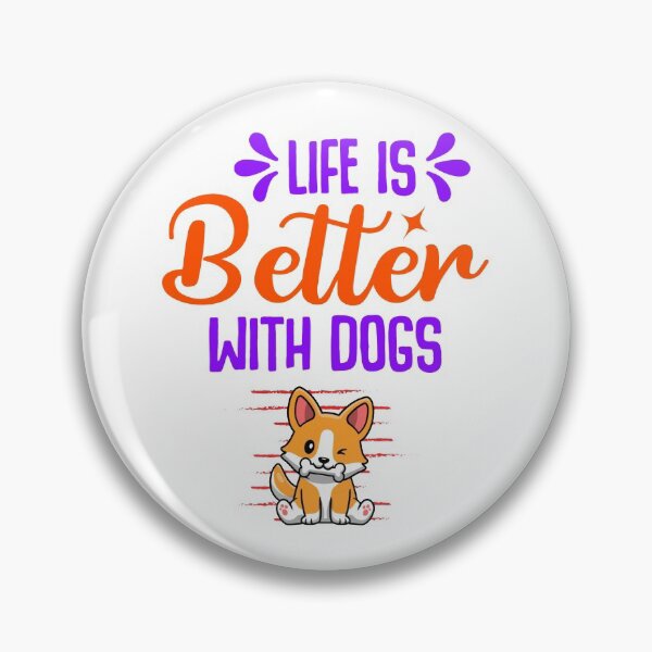 Item preview, Life is Better with Dogs designed and sold by Douglas  Walker.