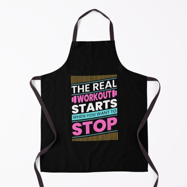 Item preview, The Real Workout Starts When You Want To Stop designed and sold by GeeHanz.