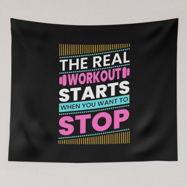 Item preview, The Real Workout Starts When You Want To Stop designed and sold by GeeHanz.