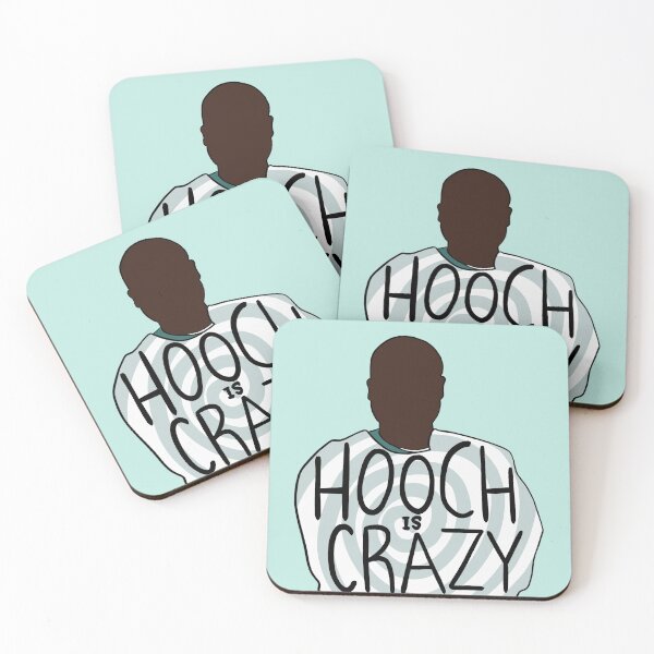 Item preview, HOOCH IS CRAZY designed and sold by notastranger.