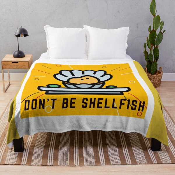 Item preview, dont be shellfish a funny play on words designed and sold by toastygoat.