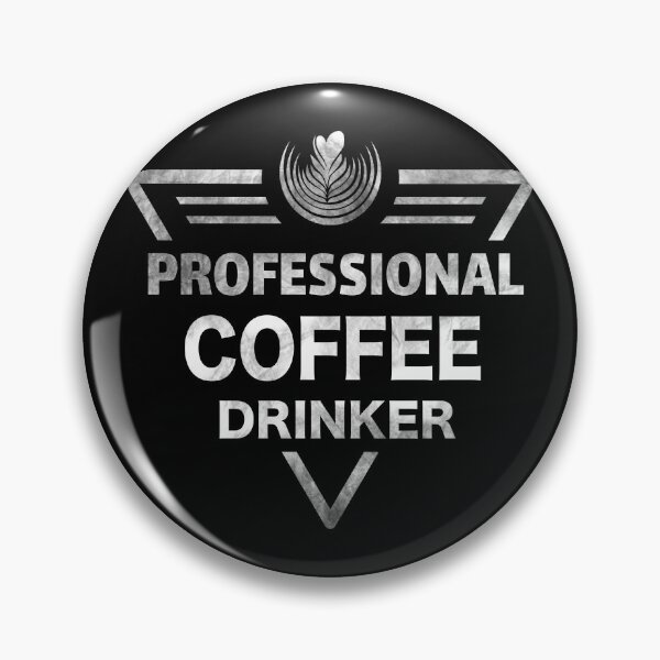 Item preview, Professional Coffee Drinker Essential designed and sold by jeseno.