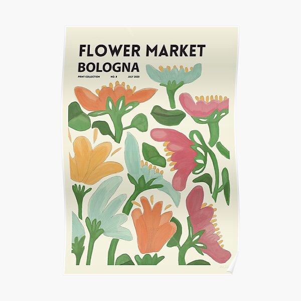 Flower Market Bologna Poster Poster