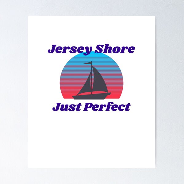 Item preview, Jersey Shore Just Perfect with Sunset and Sailboat design designed and sold by JerseyBoysTees.