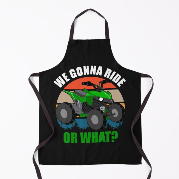 Item preview, We Gonna Ride Or What ATV Quad designed and sold by curledup-cat.
