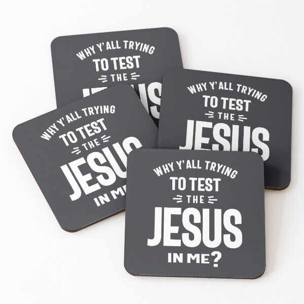 Item preview, Why Yall Trying To Test The Jesus In Me designed and sold by cidolopez.