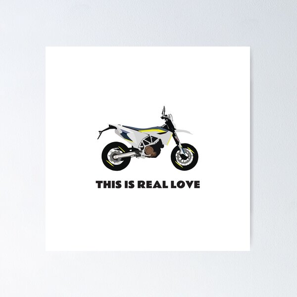 Item preview, This is real love quote Moto Husqvarna 701 designed and sold by WiredDesigns.