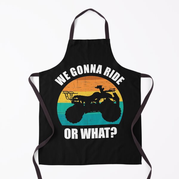 Item preview, Gonna Ride Or What ATV 4 Wheeler designed and sold by curledup-cat.
