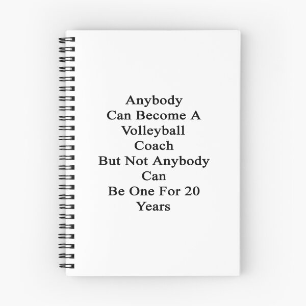 Item preview, Anybody Can Become A Volleyball Coach But Not Anybody Can Be One For 20 Years designed and sold by supernova23.