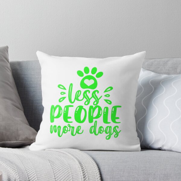 Item preview, Less People More Dogs designed and sold by Douglas  Walker.