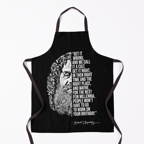 Item preview, Robert Sapolsky quote quotes 3 designed and sold by madkitten.