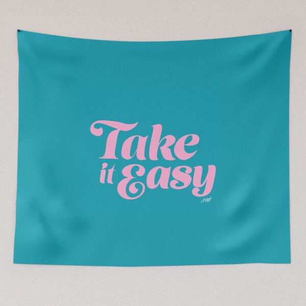 Item preview, Take it Easy designed and sold by Lindseykayco.