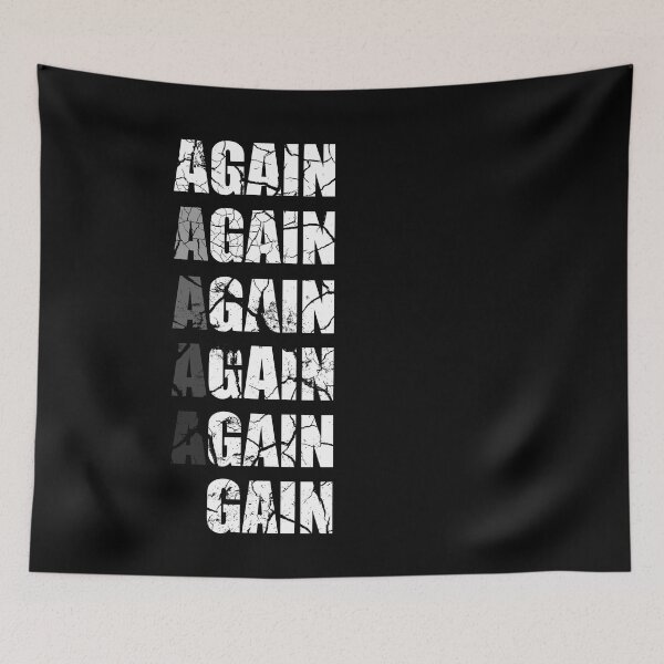 Item preview, Again Again Gain -  Motivational Quote design designed and sold by LordAudes.