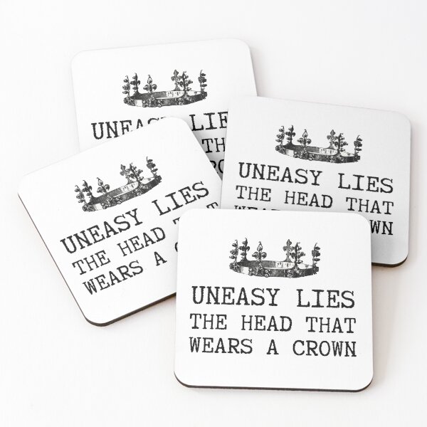 Item preview, Uneasy lies the head that wears a crown Shakespeare Quote Henry IV designed and sold by violet-hope.