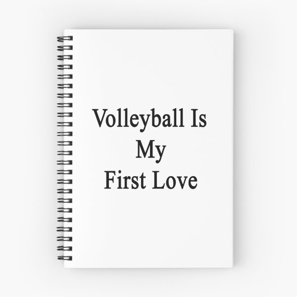 Item preview, Volleyball Is My First Love designed and sold by supernova23.