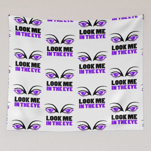 Item preview, look me in the eye - Look at Me - Eye Design designed and sold by Best-Art-Design.