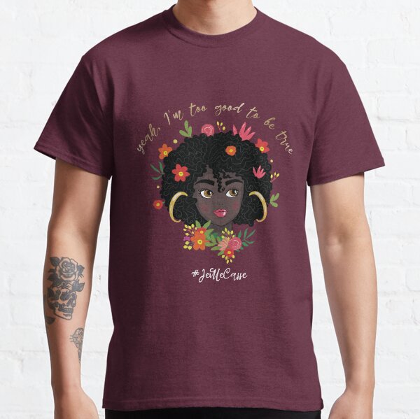 Eurovision 2021- Eurovision song contest - ESC fans - Yeah, Im too good to be true #JeMeCasse (GB) Classic T-Shirt