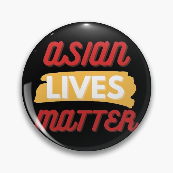 Item preview, Asian Lives Matter - Stop Asian Hate - AAPI Lives Matter designed and sold by P2CPOD.