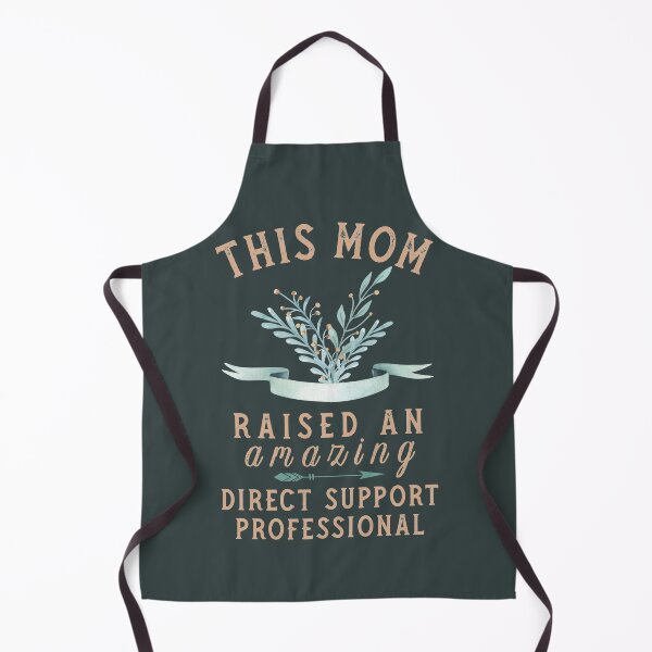 Item preview, This Mom Raised an Amazing Direct Support Professional designed and sold by sableandshadow.