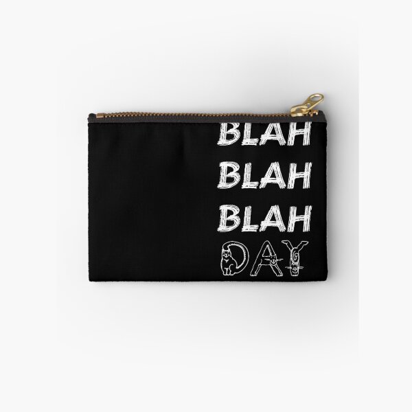 Item preview, Blah blah blah day  designed and sold by hicham4you.