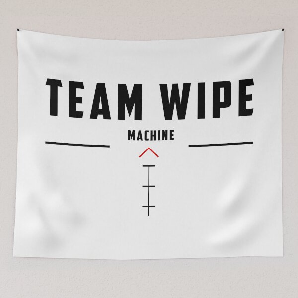 Item preview, Team Wipe Machine designed and sold by TQaimari.