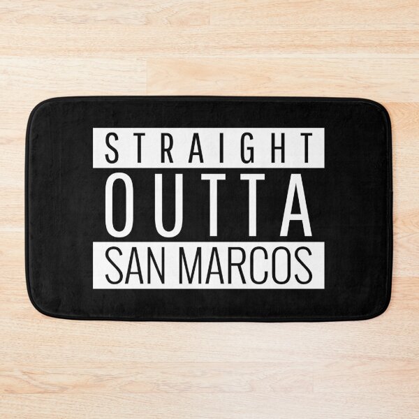 Item preview, Straight Outta San Marcos California designed and sold by Teelogic.