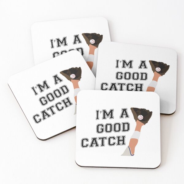 Item preview, I'm a Good Catch Medium designed and sold by cmd-art.